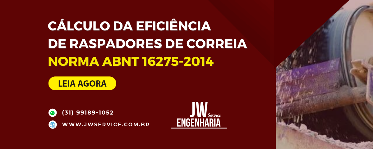 Cálculo da eficiência de raspadores de correia – Norma ABNT 16275-2014