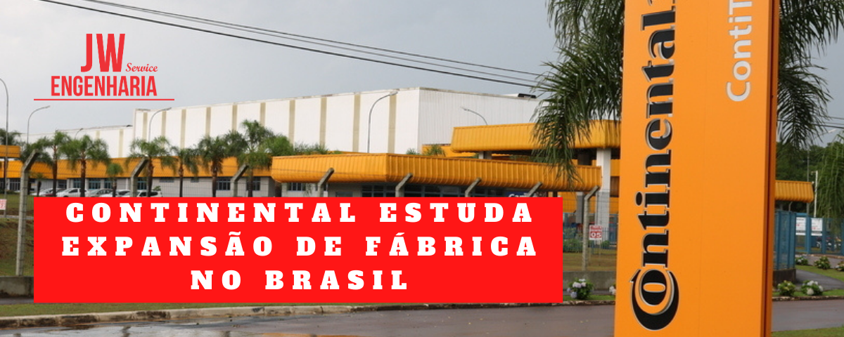 continental estuda expansão de fábrica no brasil